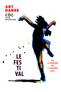 Présentation publiques du festival Art Danse. Du 8 janvier au 1er février 2016 à Dijon. Cote-dor.  18H30